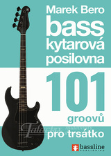 Basskytarová posilovna 9 - 101 groovů pro trsátko